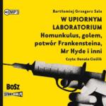 Sala Bartłomiej Grzegorz CD MP3 W upiornym laboratorium. Homunkulus, golem, potwór Frankensteina, Mr Hyde i inni