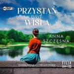 Szczęsna Anna CD MP3 Przystań nad Wisłą