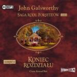 John Galsworthy Saga rodu Forsyte'ów T. 8 Koniec rozdziału cz. 2