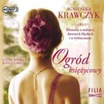 Agnieszka Krawczyk Magiczne miejsce T. 3 Ogród księżycowy audiobook