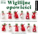 praca zbiorowa Wigilijne opowieści audiobook