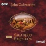 John Galsworthy Saga rodu Forsyte'ów T. 1 Posiadacz. Audiobook