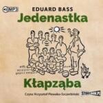 Eduard Bass Jedenastka Kłapząba audiobook