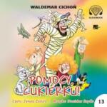 Waldemar Cichoń Pomocy, Cukierku! Audiobook