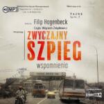 Filip Hagenbeck Zwyczajny szpieg. Wspomnienia audiobook