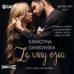 Grabowska Katarzyna Gorszy syn T. 3 Za winy ojca audiobook