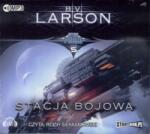 B. V. Larson Star Force T. 5 Stacja bojowa. Audiobook