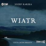 Jozef Karika Wiatr audiobook