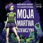 Bartosz Filip Malinowski, Marcin Giełzak CD MP3 Moja martwa dziewczyna