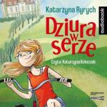 Ryrych Katarzyna Dziura w serze audiobook