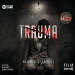 Max Czornyj Trauma audiobook