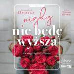 Dydycz Agnieszka CD MP3 Nigdy nie będę wyższa