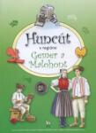 Marcinová Júlia Huncút v regióne Gemer a Malohont