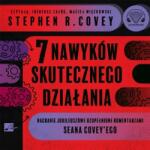 Stephen R. Covey 7 nawyków skutecznego działania Audiobook