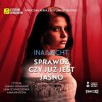 Ina Nacht CD MP3 Sprawdź, czy już jest jasno