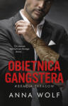 Anna Wolf Obietnica gangstera. Bracia Tarasow wyd. 2025