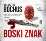 Krzysztof Bochus Boski znak. Audiobook