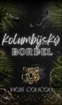 Mon CouCou Kolumbijský Bordel - megakonyvek - 4 991 Ft