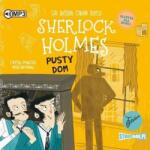 Arthur Conan Doyle Sherlock Holmes T. 21 Pusty dom audiobook