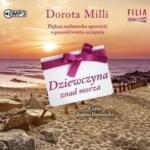 Milli Dorota Dziewczyna znad morza audiobook