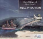 Karol Olgierd Borchardt Znaczy Kapitan Audiobook QES