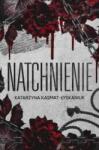 Katarzyna Kasmat-Łyskaniuk Natchnienie