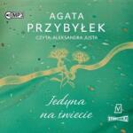 Przybyłek Agata Jedyna na świecie audiobook
