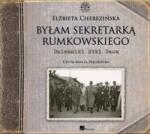 Elżbieta Cherezińska Byłam sekretarką Rumkowskiego Audiobook