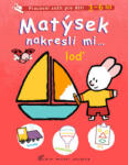 Yves Got Matýsek nakresli mi … loď