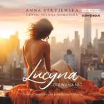 Anna Stryjewska CD MP3 Lucyna. Zerwana nić