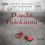 Amira Keidarová Dziecko Holokaustu audiobook