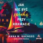 Brengos Anna M CD MP3 Jak nie być spinką przy krawacie