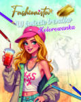 Olesiejuk Fashionista. W świecie trendówn Kolorowanka