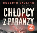 Roberto Saviano, Alina Pawłowska-Zampino, Marcin Chłopcy z paranzy audiobook