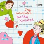 Beręsewicz Paweł CD MP3 Jak zakochałem Kaśkę Kwiatek
