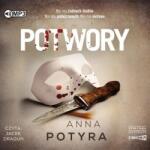 Anna Potyra Potwory. Audiobook