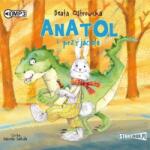 Beata Ostrowicka Anatol i przyjaciele Audiobook