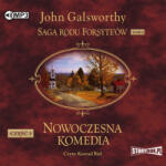 John Galsworthy Saga rodu Forsyte’ów. Tom 6. Nowoczesna komedia. Część 3. Mijający się w mroku. Łabędzi śpiew