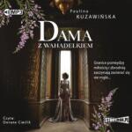 Paulina Kuzawińska Dama z wahadełkiem audiobook