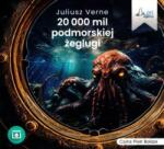 Verne Juliusz 20 000 mil podmorskiej żeglugi audiobook