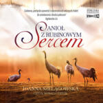 Szelągowska Joanna CD MP3 Anioł z rubinowym sercem