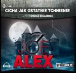 Joe Alex Cicha jak ostatnie tchnienie audiobook