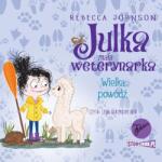 Rebecca Johnson CD MP3 Wielka powódź. Julka mała weterynarka. Tom 11