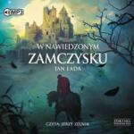 Łada Jan W nawiedzonym zamczysku audiobook
