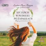 Ewelina Maria Mantycka CD MP3 Szczęście w pudełku po zapałkach. Saga gościeradowska. Tom 1