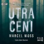 Marcel Moss Utraceni audiobook