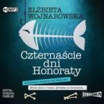 Elżbieta Wojnarowska Czternaście dni Honoraty audiobook