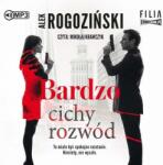 Rogoziński Alek Bardzo cichy rozwód audiobook