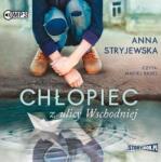 Anna Stryjewska Chłopiec z ulicy Wschodniej audiobook
