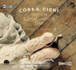 Ewa Cielesz Córka cieni T. 1 Siedem szmacianych dat audiobook